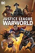 Justice League: Warworld (2023) - FilmAffinity