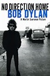 No Direction Home: Bob Dylan | Trailers and reviews | Flicks.com.au