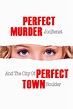 Perfect Murder, Perfect Town: JonBenét and the City of Boulder (TV ...