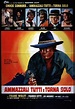 Ammazzali tutti e torna solo (1968) | FilmTV.it