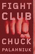 Charming Wholesomeness: Book Review: Fight Club by Chuck Palahniuk