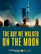The Day We Walked on the Moon (2019)