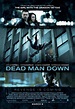 Dead Man Down (2013) by Niels Arden Oplev