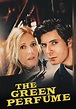 The Green Perfume - movie: watch streaming online
