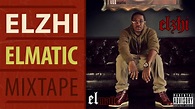 Elzhi - Elmatic (Full Mixtape) - YouTube