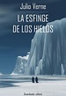 La esfinge de los hielos (ebook), Julio Verne | 9788832950465 | Boeken ...