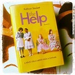 The help:un libro e poi un film di donne per donne. | Tutti siamo ...
