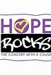 Hope Rocks: The Concert with a Cause (2005) - IMDb
