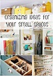 Organize Small Spaces - Our Thrifty Ideas