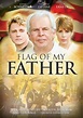 Flag of My Father - Where to Watch and Stream - TV Guide