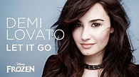 Lirik Let It Go - Demi Lovato