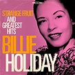 Letra De Billie Holiday Strange Fruit