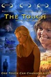 The Touch (película 2005) - Tráiler. resumen, reparto y dónde ver ...