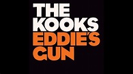 The Kooks - Eddie's Gun (Original Version) - YouTube