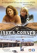 Jake's Corner - Where to Watch and Stream - TV Guide