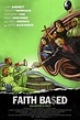 Watch 2 slackers make a Christian movie in 'Faith Based' trailer | EW.com