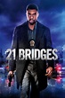 Watch 21 Bridges (2019) Full Movie Online Free - CineFOX