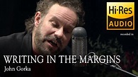 John Gorka -Writing In The Margins - YouTube