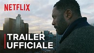 Luther: Verso l'inferno | Trailer ufficiale | Netflix - YouTube