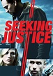 Seeking Justice streaming: where to watch online?