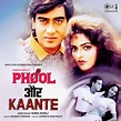 ‎Phool Aur Kaante (Original Motion Picture Soundtrack) by Nadeem ...