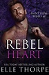 Rebel Heart (Saint View Rebels, #3) by Elle Thorpe | Goodreads