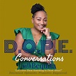 D.O.P.E. Conversations | Podcast on Spotify