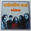 Shine by Collective Soul, CDS with dom88 - Ref:116317342
