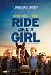 Ride Like a Girl DVD Release Date | Redbox, Netflix, iTunes, Amazon