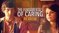 'The Fundamentals of Caring' (2016): Review | ThatMomentIn