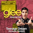 Image - Glee – Teenage Dream (Acoustic) Lyrics.jpg - Glee Wiki