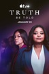 Truth Be Told (Serie de TV) (2019) - FilmAffinity