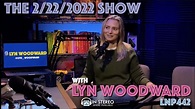 The 222 Show with LYN WOODWARD LNP442 - YouTube