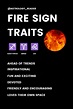 Fire Sign Traits Sagittarius Aries Leo Facts - Astrology For Beginners ...