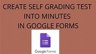 How to create self grading test in google forms - YouTube