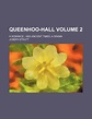 『Queenhoo-Hall; A Romance and Ancient Times, a Drama Volume - 読書メーター