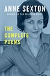 The Complete Poems by Anne Sexton - Book - Read Online