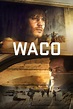 Waco (TV Series 2018-2018) - Posters — The Movie Database (TMDB)
