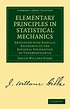 Elementary Principles in Statistical Mechanics | Gibbs, Josiah Willard ...