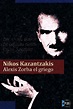 Leer Alexis Zorba el griego de Nikos Kazantzakis libro completo online ...