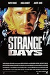 Strange Days (1995) - Posters — The Movie Database (TMDb)