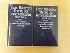 Jürgen Habermas: Theorie des kommunikativen Handelns (2 Bände ...