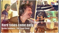Hard times come easy (Richie Sambora) Full Band Cover by Christoph ...