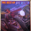 Joe Walsh - The Best Of Joe Walsh (Vinyl) | Discogs