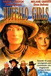 Buffalo Girls - As Últimas Pistoleiras - 30 de Abril de 1995 | Filmow