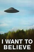 The X-Files I Want To Believe TV Poster Print Poster at AllPosters.com ...