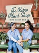 The Retro Plant Shop with Mikey & Jo Season 1 | Rotten Tomatoes
