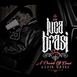 ‎THE LUCA BRASI STORY (A DECADE OF BRASI) - Album by Kevin Gates ...