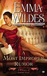 Emma Wildes - A Most Improper Rumor / #awordfromJoJo #HistoricalRomance ...