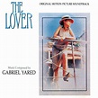 The Lover (Original Motion Picture Soundtrack) - Album by Gabriel Yared ...